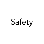 Safety